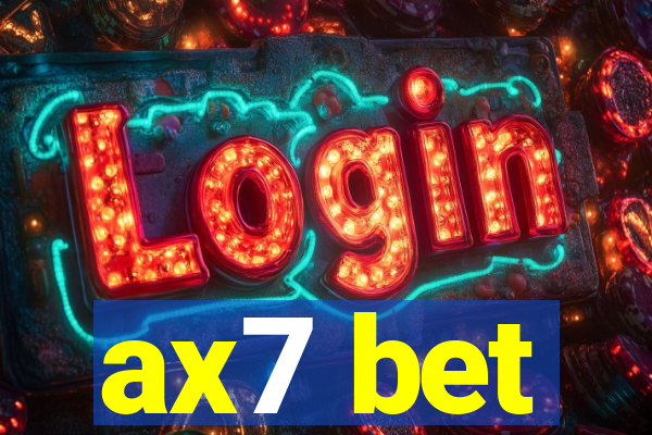 ax7 bet